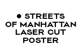 —————————Streets of Manhattan —— Art Print for yourownage dot com