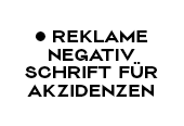 —————————Reklame Negativ —— A Bold Display Typeface in progress